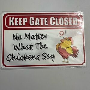 Red and White 'Keep Gate Closed' Sign